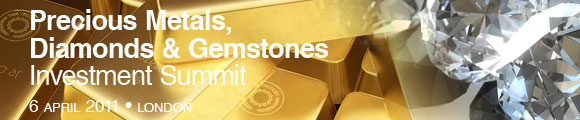 Precious Metals, Diamonds & Gemstones Investment Summit 2011